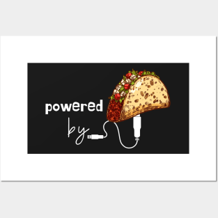 Powered by Tacos Posters and Art